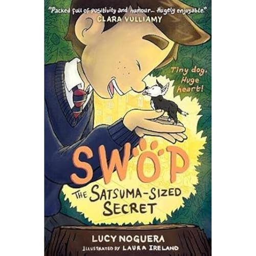 Swop The Satsuma-Sized Secret (Swop)