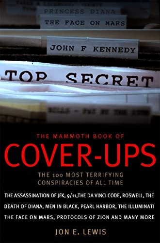 The Mammoth Book of Cover-ups (Mammoth Book of) (Mammoth Book of)