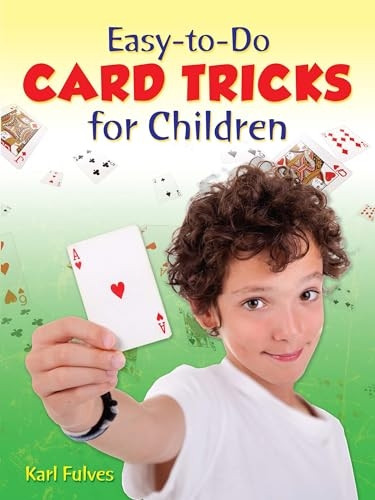 Easy to Do Card Tricks for Children (Become a Magician)