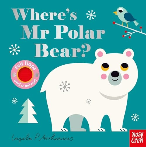 Where's Mr Polar Bear? (Felt Flaps) [Board book]