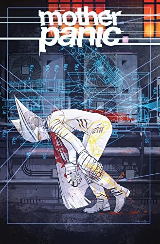 Mother Panic Vol. 2: Under Her Skin