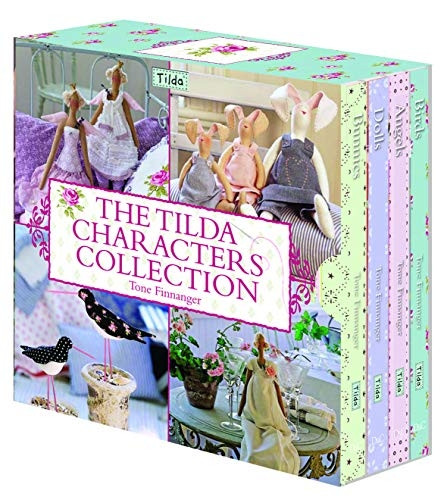 The Tilda Characters Collection: WITH Birds AND Bunnies AND Angels AND Dolls