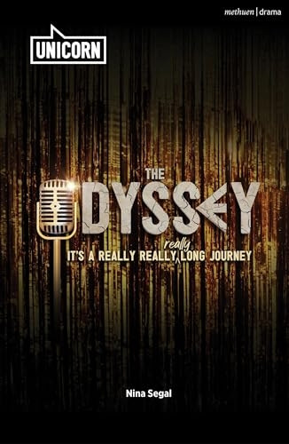The Odyssey: (It's a Really Really Really Long Journey) (Plays for Young People)