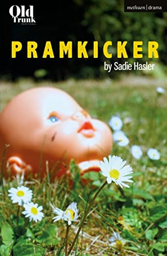 Pramkicker (Modern Plays)