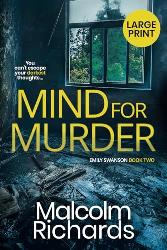 Mind for Murder: Large  - Print Edition (Emily  - Swanson Series The)