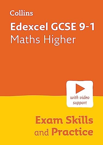 Edexcel GCSE 9-1 Maths Higher Exam Skills and Practice: Ideal for the 2024 and 2025 Exams (Collins GCSE Grade 9-1 Revision)