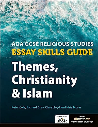 AQA GCSE Religious Studies Essay Skills Guide: Themes, Christianity and Islam