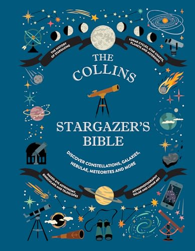 Collins Stargazer's Bible:  Your Illustrated Companion  to the Night Sky