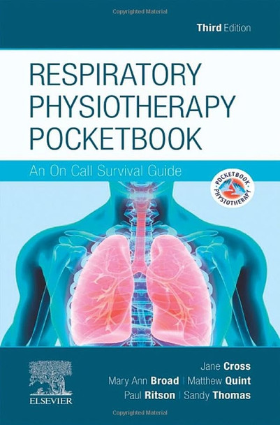 Respiratory Physiotherapy Pocketbook: An On Call Survival Guide (Physiotherapy Pocketbooks)
