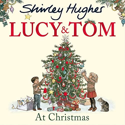 Lucy and Tom at Christmas (Lucy & Tom)