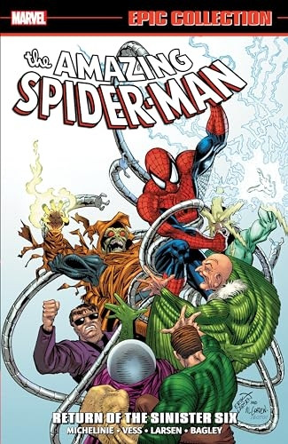 Amazing Spider-Man Epic Collection: Return of the Sinister Six [New Printing]