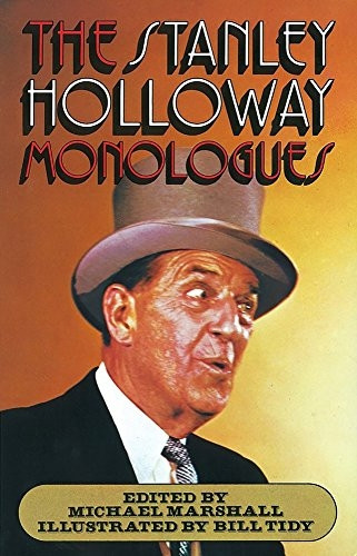 Stanley Holloway Monologues
