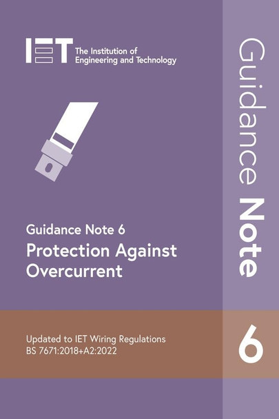 Guidance Note 6: Protection Against Overcurrent (Electrical Regulations)