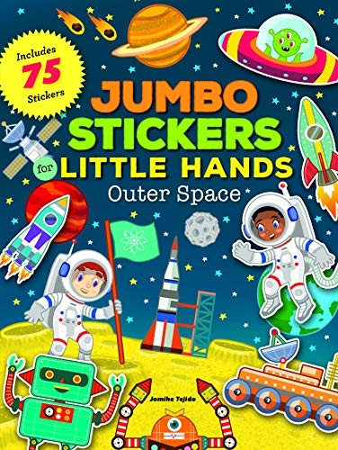 Jumbo Stickers for Little Hands: Outer Space (Jumbo Stickers for Little Hands)