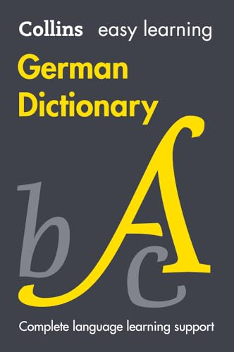 Easy Learning German  Dictionary: Trusted Support  for Learning (Collins Easy  Learning)