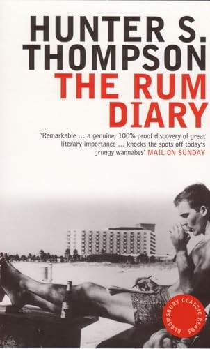 The Rum Diary (Bloomsbury Classic Reads)