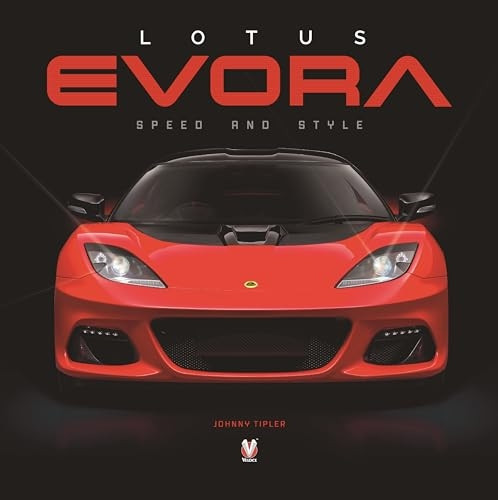 Lotus Evora: Speed and Style