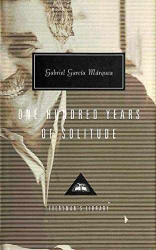 One Hundred Years of Solitude (Everyman's Library Classics)