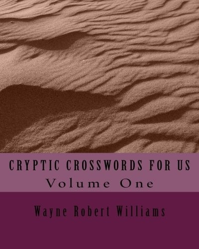 Cryptic Crosswords for Us Volume One