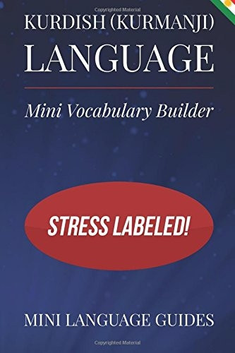 Kurdish (Kurmanji) Language Mini Vocabulary Builder