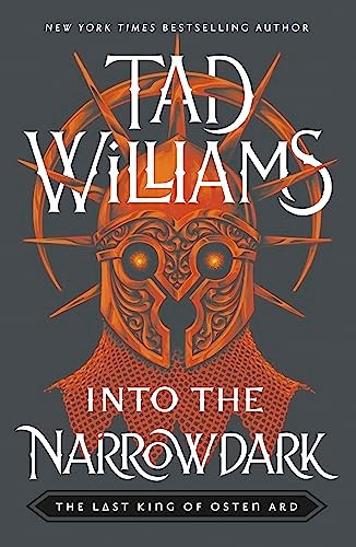 Into the Narrowdark: Book Three of The Last King of Osten Ard (Last King of Osten Ard)