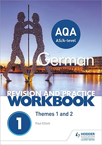 AQA A-level German Revision and Practice Workbook: Themes 1 and 2 (Paperback)