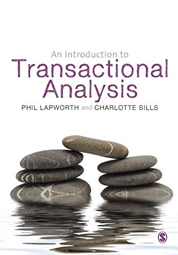 An Introduction to Transactional Analysis: Helping People Change
