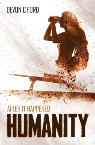 Humanity (After It Happened)