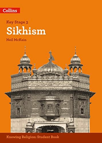 Sikhism (KS3 Knowing Religion) (KS3 Knowing Religion)