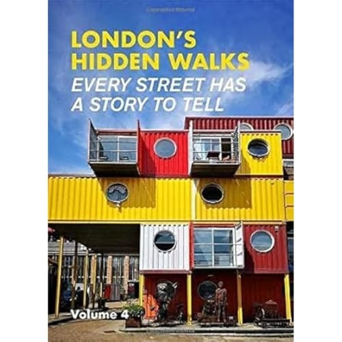 London's Hidden Walks Volume 4 (London's Hidden Walks)