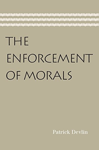 Enforcement of Morals