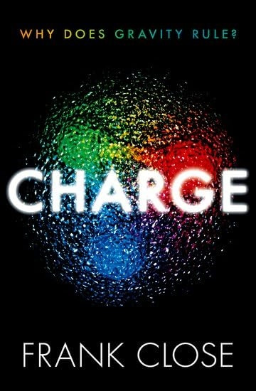 Charge: Why Does Gravity Rule?