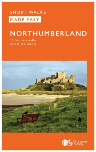 Northumberland: 10 Leisurely Walks (OS Short Walks Made Easy)