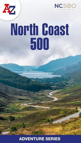North Coast 500: Plan Your Next Adventure with A-Z (-Z Adventure Series A)