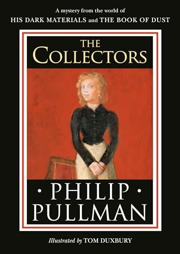 His Dark Materials: The Collectors (His Dark Materials)