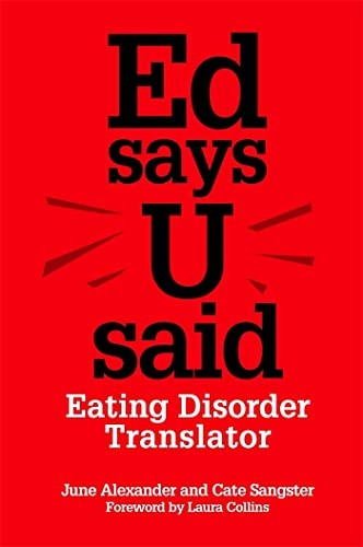 ED says U said: Eating Disorder Translator