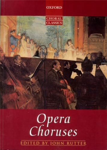 Opera Choruses: Vocal Score
