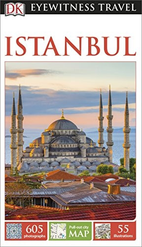 DK Eyewitness Travel Guide: Istanbul (Eyewitness Travel Guides)