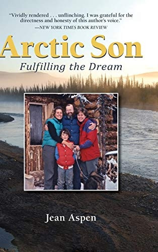 Arctic Son: Fulfilling the Dream