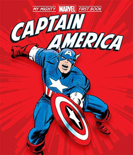 Captain America: My Mighty Marvel First Book (A Mighty Marvel First Book) [Board book]