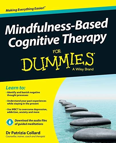 Mindfulness-Based Cognitive Therapy for Dummies