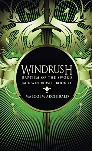 Baptism Of The Sword (Jack Windrush)