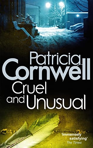 Cruel and Unusual
