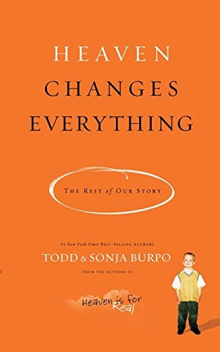 Heaven Changes Everything