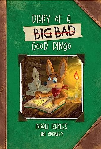 Diary of a (Big Bad) Good Dingo: Fluency 4 (Big Cat for Little Wandle Fluency)