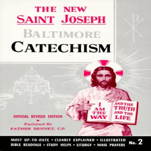 St. Joseph Baltimore Catechism (No. 2) (St. Joseph Catecisms)