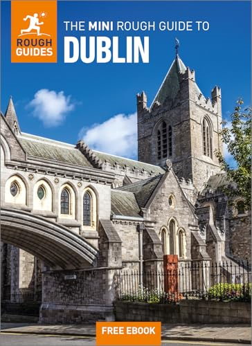 The Mini Rough Guide to  Dublin: Travel Guide with  eBook (Mini Rough Guides)