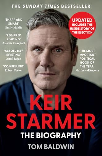 Keir Starmer: The Biography