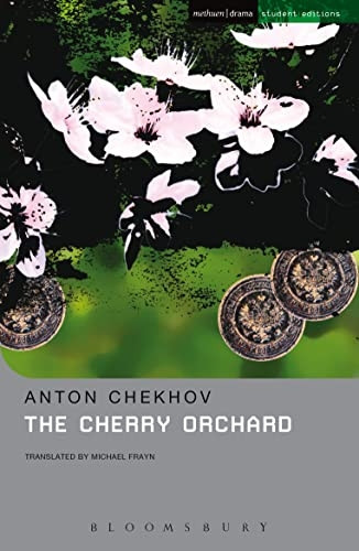The Cherry Orchard: A Comedy in Four Acts (Methuen New Theatrescripts): A Comedy in Four Acts (Student Editions)
