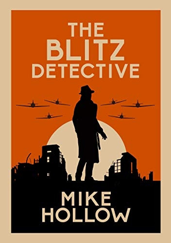 The Blitz Detective: The intricate wartime murder mystery (Blitz Detective)